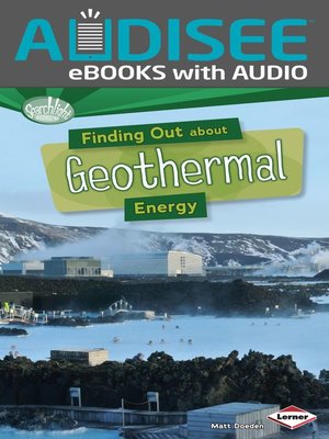 cover image of Finding Out about Geothermal Energy